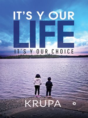 cover image of It's Y Our Life